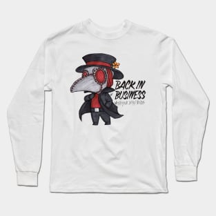 Back In Business Long Sleeve T-Shirt